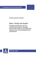 Maria - Koenigin Der Apostel