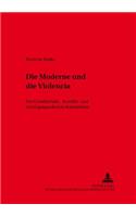 Die Moderne Und Die «Violencia»