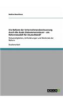 Reform der Unternehmensbesteuerung durch die duale Einkommenssteuer - ein Reformmodell für Deutschland?