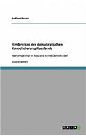 Hindernisse der demokratischen Konsolidierung Russlands