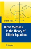 Direct Methods in the Theory of Elliptic Equations