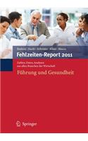 Fehlzeiten-Report 2011