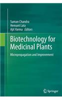 Biotechnology for Medicinal Plants