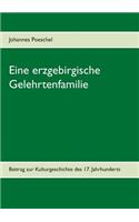 Eine erzgebirgische Gelehrtenfamilie