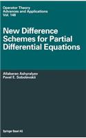 New Difference Schemes for Partial Differential Equations
