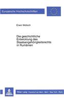Die Geschichtliche Entwicklung Des Staatsangehoerigkeitsrechts in Rumaenien