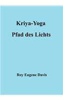 Kriya-Yoga, Pfad des Lichts