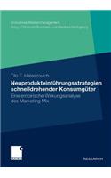 Neuprodukteinführungsstrategien Schnelldrehender Konsumgüter