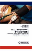 Health Insurance Interventions