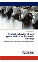 Contact behavior of lock gates and other hydraulic closures