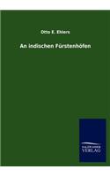 An Indischen Furstenhofen
