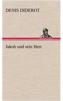 Jakob Und Sein Herr: (German)