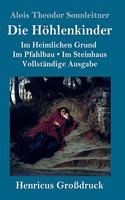 Höhlenkinder (Großdruck)
