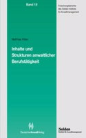 Anwaltstatigkeit Der Gegenwart: Rechtsanwalte, Kanzleien, Mandanten, Mandate