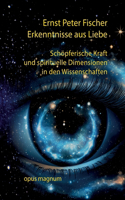 Erkenntnisse aus Liebe