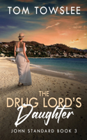 Drug Lord's Daughter