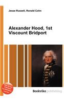 Alexander Hood, 1st Viscount Bridport: (English)