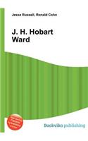J. H. Hobart Ward: (English)