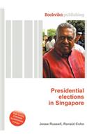 Presidential Elections in Singapore