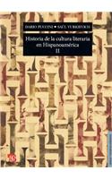 Historia de La Cultura Literaria En Hispanoamerica II.