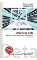 Streaming XML: (English)