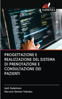 Progettazione E Realizzazione del Sistema Di Prenotazione E Consultazione Dei Pazienti