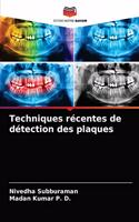 Techniques récentes de détection des plaques