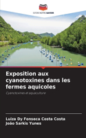 Exposition aux cyanotoxines dans les fermes aquicoles