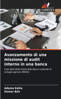 Avanzamento di una missione di audit interno in una banca