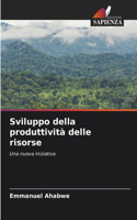 Sviluppo della produttività delle risorse