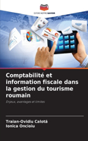 Comptabilité et information fiscale dans la gestion du tourisme roumain