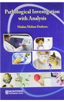 Pathological Investigation with Analysis