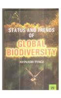 Status and Trends of Global Biodiversity