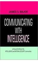 Communicating with Intelligence