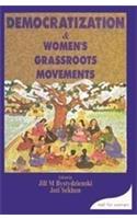 Democratization and Women's Grassroots Movements: Gender Issues in Post-Independence India