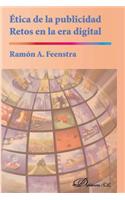 Etica de La Publicidad. Retos En La Era Digital