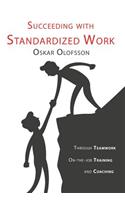 Succeeding with Standardized work