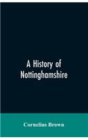 history of Nottinghamshire