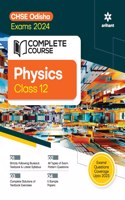 Complete Course For Physics Class 12th CHSE Odisha Exam 2024