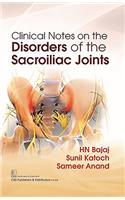 Clinical Notes on the Disorders of the Sacroiliac Joints