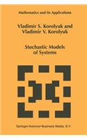 Stochastic Models of Systems