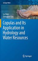 Copulas and Its Application in Hydrology and Water Resources