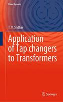 Application of Tap Changers to Transformers