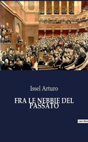 Fra Le Nebbie del Passato