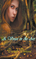 Voice in the Air