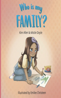 Who is My Family?