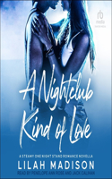 Nightclub Kind of Love