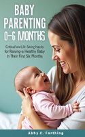 Baby Parenting Book 0 - 6 Months