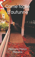 Come foglie d'autunno