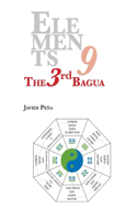 Elements 9 - The Third Bagua